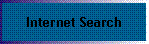 Internet Search